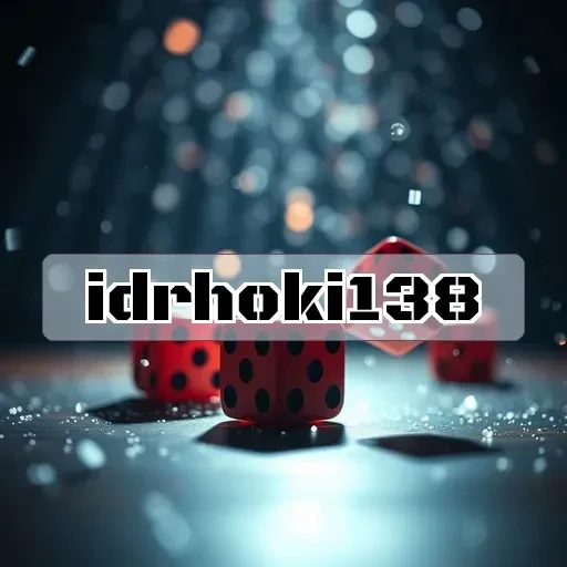 idrhoki138: Game Online Penuh Kesan dan Keunggulan Menarik